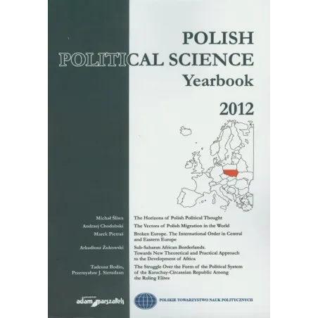 POLISH POLITICAL SCIENCE YEARBOOK 2012 - Adam Marszałek