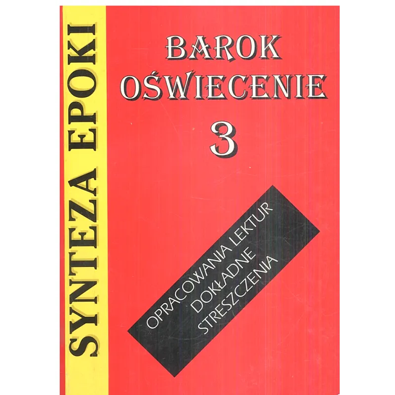 SYNTEZA EPOKI-BAROK OŚWIECENIE Jolanta Kulikowska - Werset