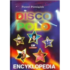 ENCYKLOPEDIA DISCO POLO Paweł Pieniążek - Demart
