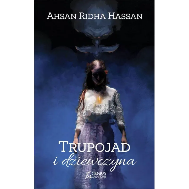 TRUPOJAD I DZIEWCZYNA Ahsan Ridha Hassan - Genius Creations