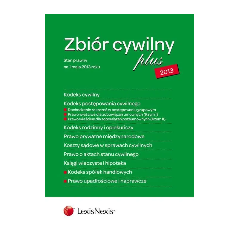 ZBIÓR CYWILNY PLUS 2013 - LexisNexis