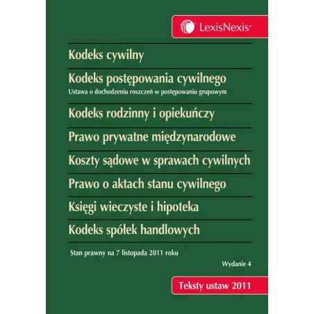 KODEKS CYWILNY KODEKS POSTĘPOWANIA CYWILNEGO KODEKS RODZINNY I OPIEKUŃCZY - LexisNexis