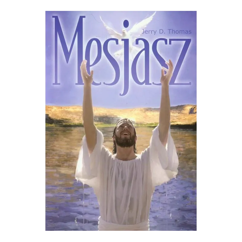 MESJASZ Jerry D. Thomas - Orion