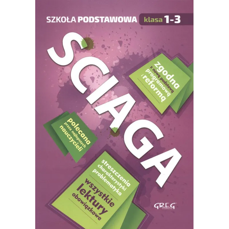 ŚCIĄGA SZKOŁA PODSTAWOWA KLASY 1-3 Adam Karczewski, Jakub Baczyński - Greg