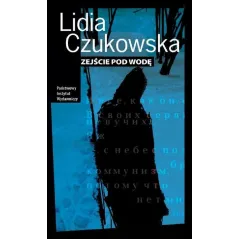 ZEJŚCIE POD WODĘ Lidia Czukowska - Piw