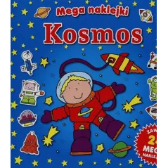KOSMOS. KOLOROWANKA + 24 MEGA NAKLEJKI - Smart Books