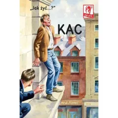 JAK ŻYĆ? KAC J.P. Morris, J.A. Hazeley - K.E.Liber
