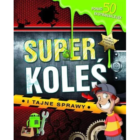 SUPERKOLEŚ I TAJNE SPRAWY - Olesiejuk