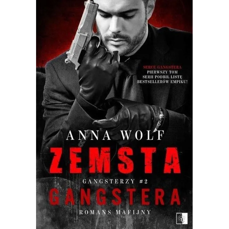 ZEMSTA GANGSTERA. GANGSTERZY 2 - NieZwykłe