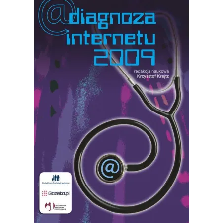 DIAGNOZA INTERNETU 2009 Krzysztof Krejtz - WAiP
