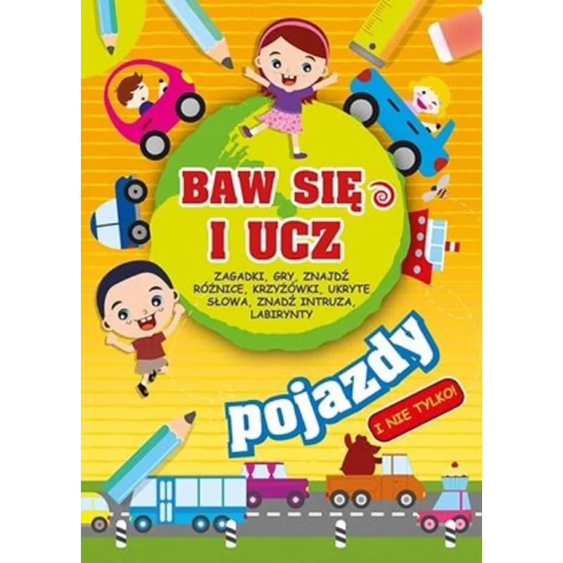 BAW SIE I UCZ POJAZDY - Olesiejuk