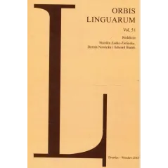 ORBIS LINGUARUM VOL.49 Monika Zaśko-Zielińska, Dorota Nowicka, Edward Białek - Atut