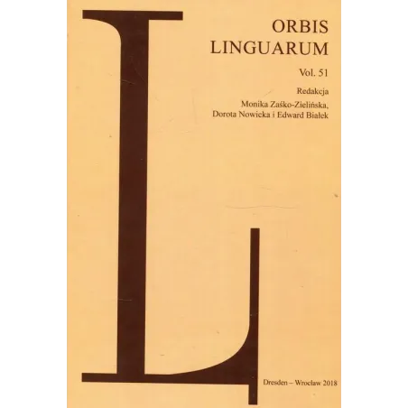 ORBIS LINGUARUM VOL.49 Monika Zaśko-Zielińska, Dorota Nowicka, Edward Białek - Atut