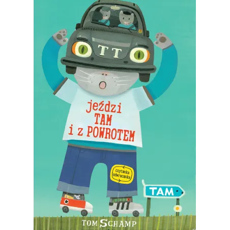 OTTO JEŹDZI TAM I Z POWROTEM Tom Schamp - Wilga