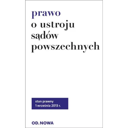PRAWO O USTROJU SĄDÓW POWSZECHNYCH - od.nowa
