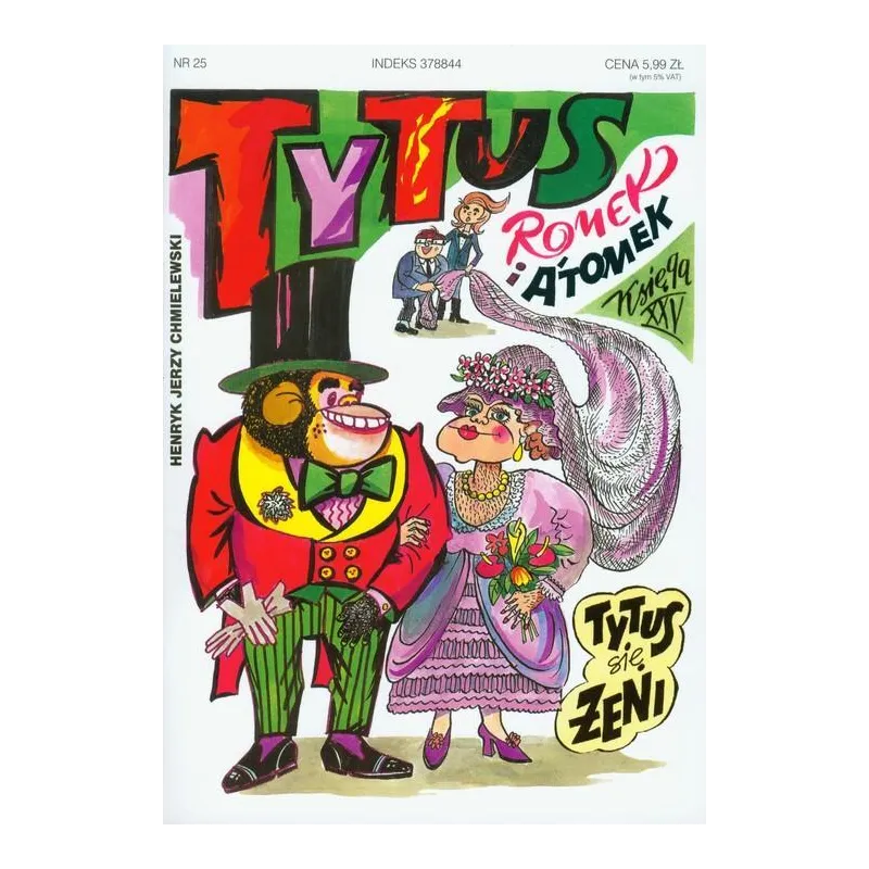 TYTUS ROMEK I ATOMEK TYTUS SIĘ ŻENI Henryk Jerzy Chmielewski - Prószyński