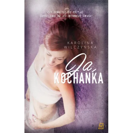 JA KOCHANKA Karolina Wilczyńska - Czwarta Strona