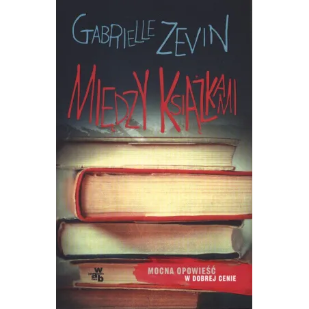 MIĘDZY KSIĄŻKAMI Gabrielle Zevin - WAB