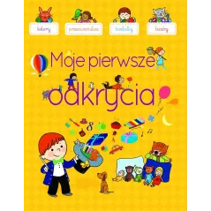 MOJE PIERWSZE ODKRYCIA Agnes Besson - Olesiejuk