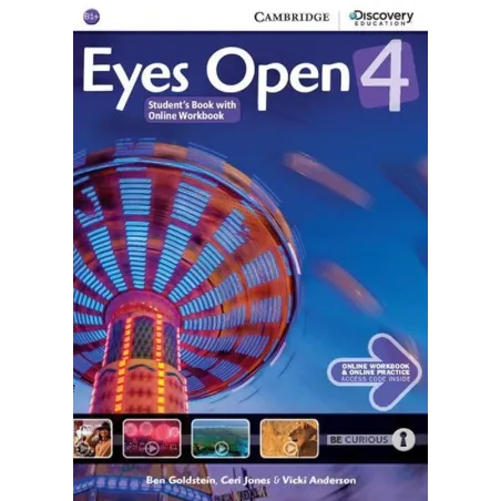 EYES OPEN 4 STUDENTS BOOK ONLINE WORKBOOK - Cambridge University Press