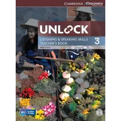 UNLOCK 3 LISTENING AND SPEAKING SKILLS TEACHERS BOOK + DVD Matt Firth - Cambridge University Press