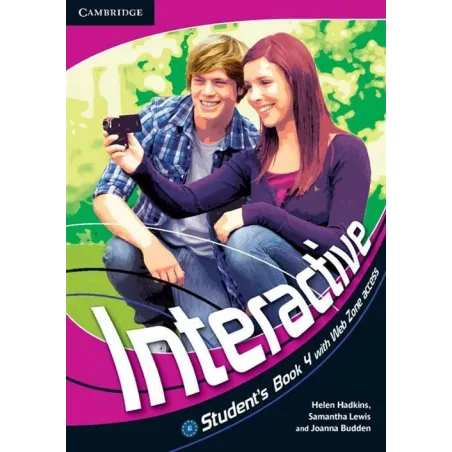 INTERACTIVE 4 STUDENTS BOOK WITH WEB ZONE ACCESS Helen Hadkins, Samantha Lewis - Cambridge University Press
