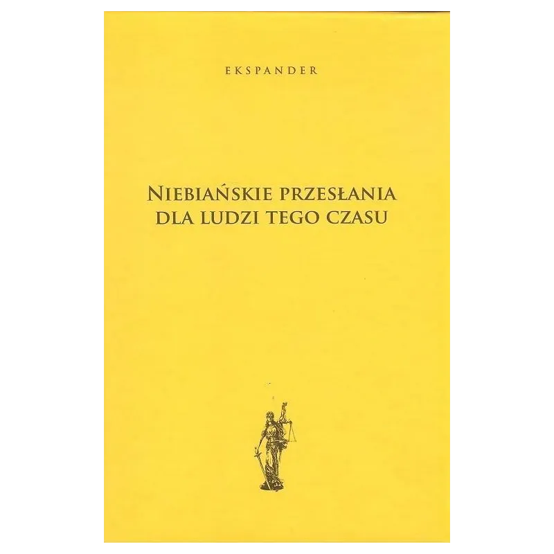 NIEBIAŃSKIE PRZESŁANIA DLA LUDZI TEGO CZASU Ekspander - Gronowski Stanisław