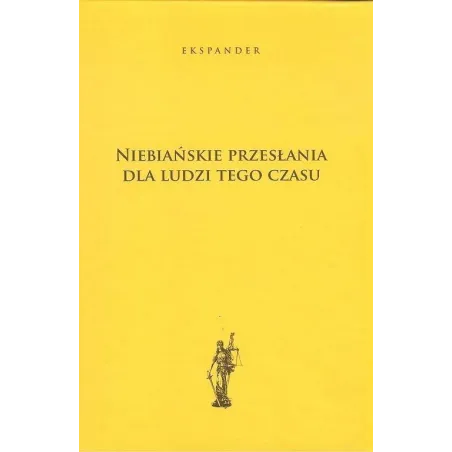 NIEBIAŃSKIE PRZESŁANIA DLA LUDZI TEGO CZASU Ekspander - Gronowski Stanisław