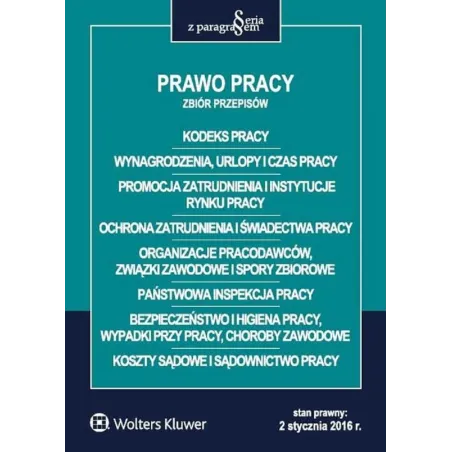 PRAWO PRACY ZBIÓR PRZEPISÓW - Wolters Kluwer
