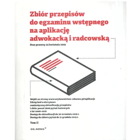 ZBIÓR PRZEPISÓW DO EGZAMINU WSTĘPNEGO NA APLIKACJĘ ADWOKACKĄ I RADCOWSKĄ 2 - od.nowa
