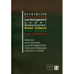 ENTERPRISE ACCOUNTING AND MANAGEMENT UNDER GLOBALIZATION: RECENT EVIDENCE FROM POLAND AND LITHUANIA - Wydawnictwo Uniwersytet...