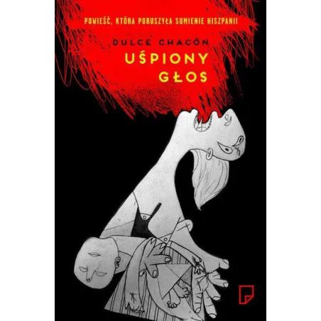 UŚPIONY GŁOS Dulce Chacón - Marginesy