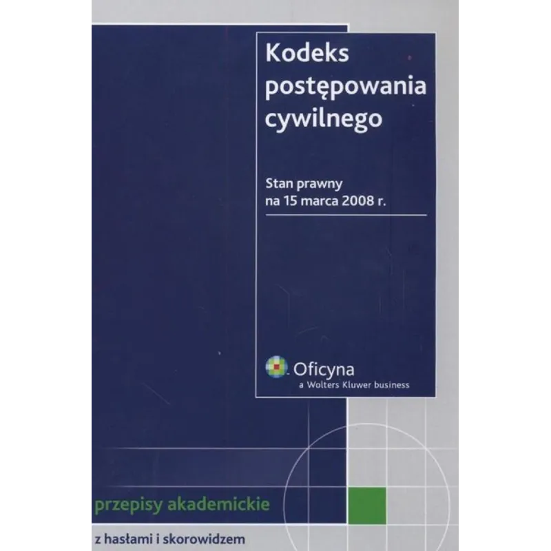 KODEKS POSTĘPOWANIA CYWILNEGO - Wolters Kluwer