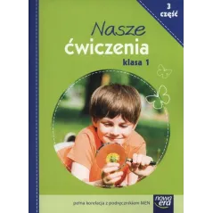 NASZE ĆWICZENIA KLASA 1 - Nowa Era