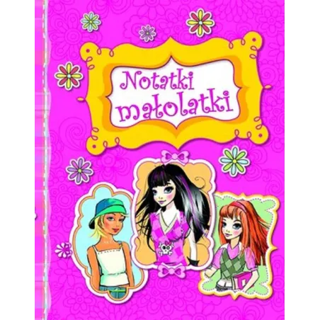 NOTATKI MAŁOLATKI - Olesiejuk