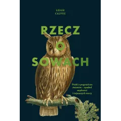 RZECZ O SOWACH Leigh Calvez - Muza