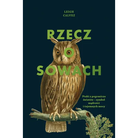 Rzecz O Sowach Rzecz O Sowach