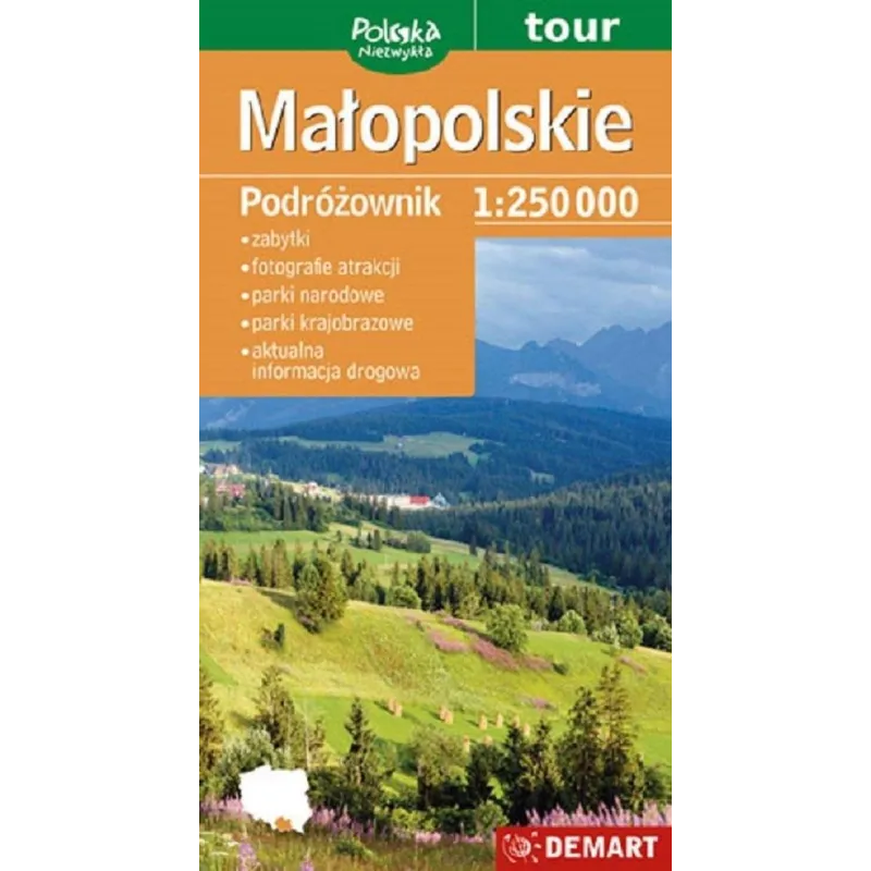 MAŁOPOLSKIE PODRÓŻOWNIK MAPA TURYSTYCZNA 1 : 250 000 - Demart