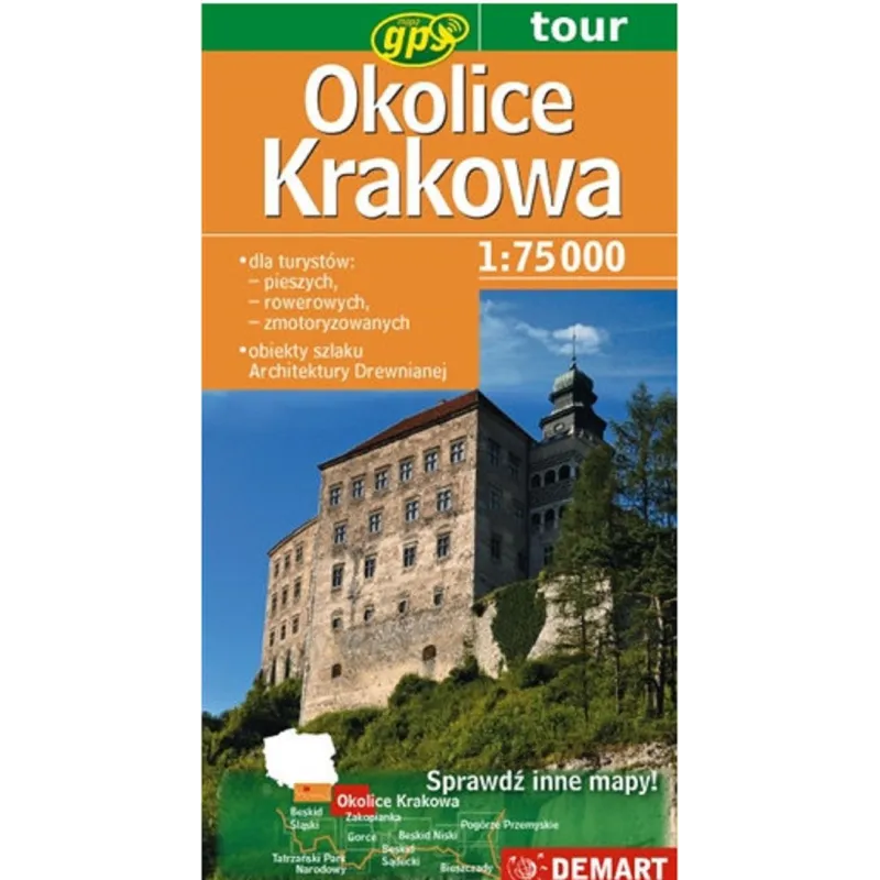 OKOLICE KRAKOWA MAPA TURYSTYCZNA 1 : 75 000 - Demart