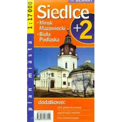 SIEDLCE, MIŃSK MAZOWIECKI, BIAŁA PODLASKA PLAN MIASTA 1 : 17 000 - Demart