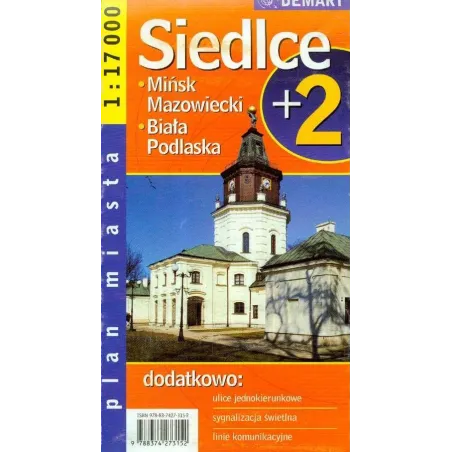 SIEDLCE, MIŃSK MAZOWIECKI, BIAŁA PODLASKA PLAN MIASTA 1 : 17 000 - Demart