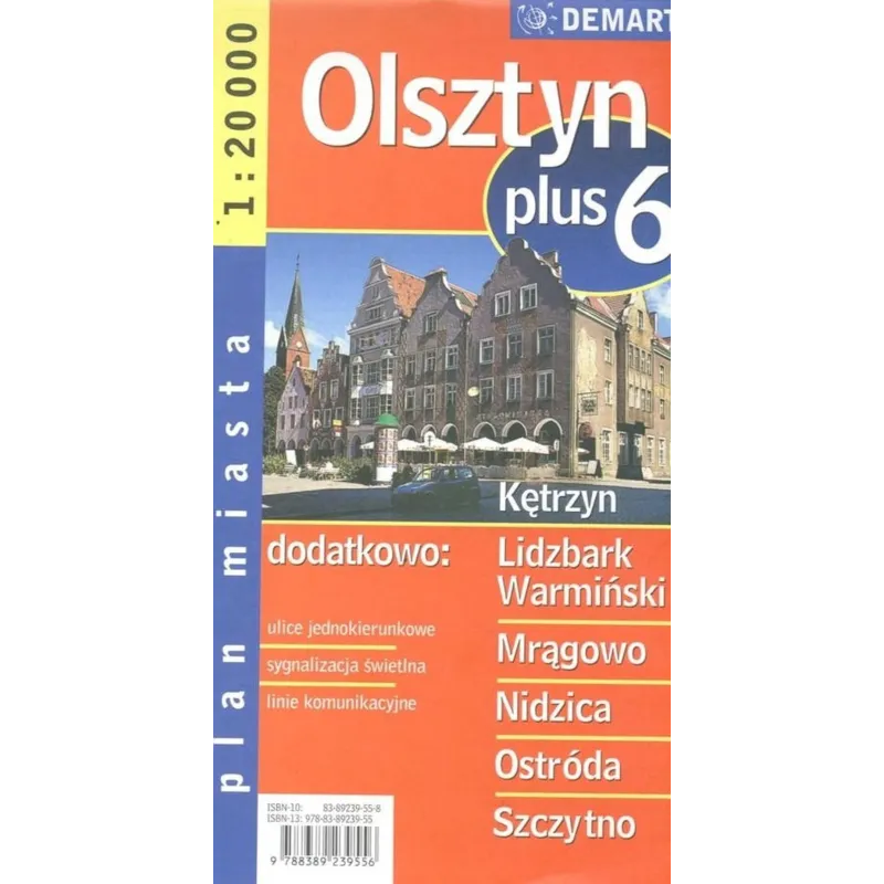 OLSZTYN, KĘTRZYN, LIDZBARK WARMIŃSKI, MRĄGOWO, NIDZICA, OSTRÓDA, SZCZYTNO PLAN MIASTA 1:20 000 - Demart