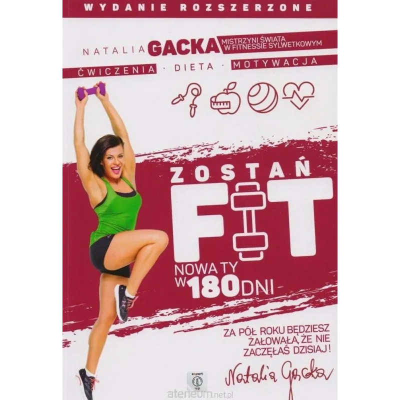ZOSTAŃ FIT NOWA TY W 180 DNI Natali Gacka