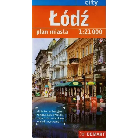 ŁÓDŹ PLAN MIASTA 1 : 21 000 - Demart