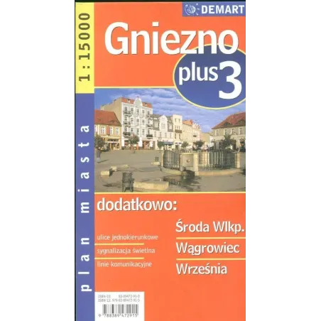 GNIEZNO, ŚRODA WIELKOPOLSKA, WĄGROWIEC, WRZEŚNIA PLAN MIASTA 1 : 15 000 - Demart