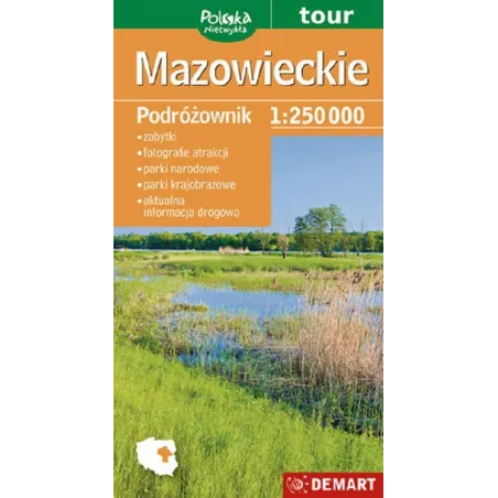 MAZOWIECKIE PODRÓŻOWNIK MAPA TURYSTYCZNA 1 : 250 000 - Demart