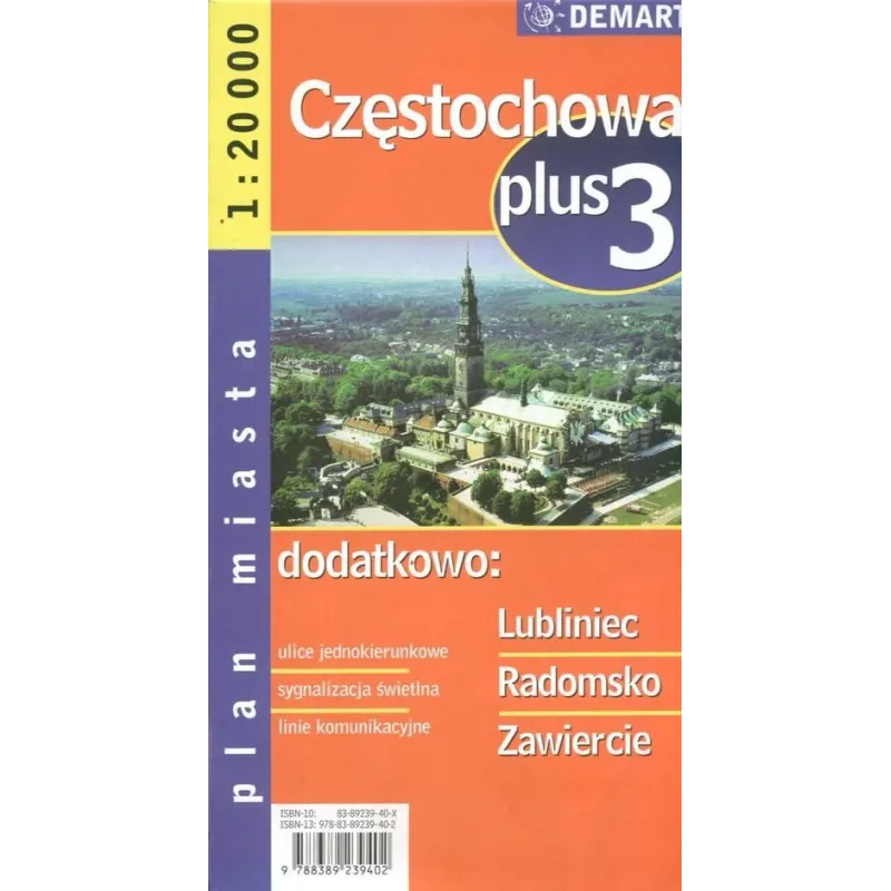 CZĘSTOCHOWA, LUBLINIEC, RADOMSKO, ZAWIERCIE PLAN MIASTA 1:20 000 - Demart
