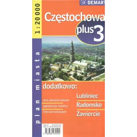 Częstochowa, Lubliniec, Radomsko, Zawiercie Plan Miasta 1:20 000 Częstochowa, Lubliniec, Radomsko, Zawiercie Plan Miasta 1:20 000