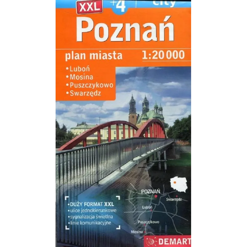 POZNAŃ, LUBOŃ, MOSINA, PUSZCZYKOWO, SWARZĘDZ PLAN MIASTA 1 : 20 000 - Demart