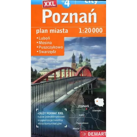 Poznań, Luboń, Mosina, Puszczykowo, Swarzędz Plan Miasta 1 : 20 000 Poznań, Luboń, Mosina, Puszczykowo, Swarzędz Plan Miasta 1 : 20 000